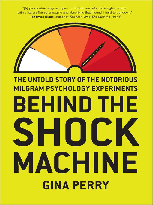Title details for Behind the Shock Machine by Gina Perry - Available